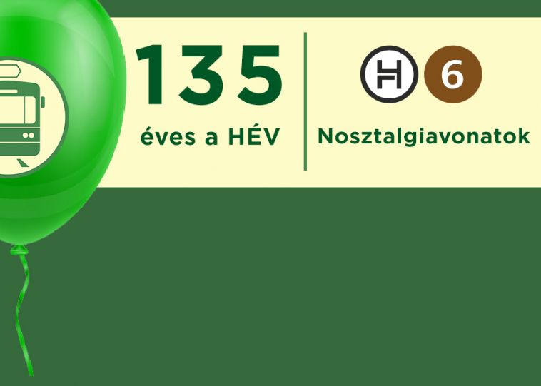 A HÉV 135. születésnapja alkalmából 2022. augusztus 7-én nosztalgiavonatok közlekednek a H6-os vonalon.